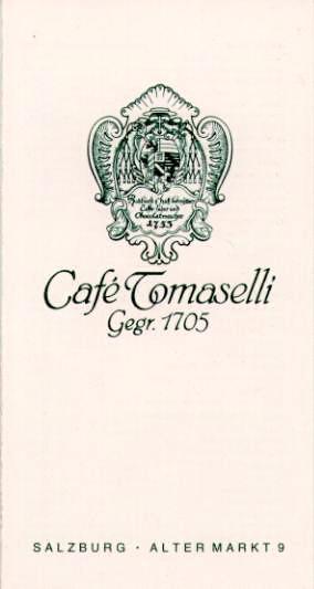Speisekarte | Caf Tomaselli | Außenansicht