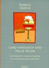 Lord Sandwich und Nellie Melba