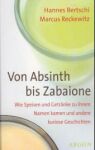 Von Absinth bis Zabaione